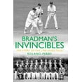 thumbnail image 1 of Pre-Owned Bradman's Invincibles : The Story of the 1948 Ashe (Hardcover) 1845134141 9781845134143, 1 of 1