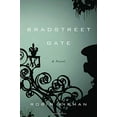 thumbnail image 1 of Pre-Owned Bradstreet Gate: A Novel (Hardcover) 0804139318 9780804139311, 1 of 1