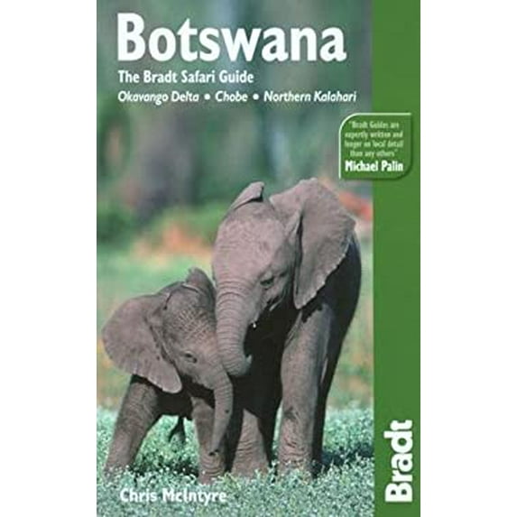 Pre-Owned Bradt Safari Guide Botswana: Okavango Delta, Chobe, Northern Kalahari (Bradt Safari Guides) (Paperback) 1841621668 9781841621661