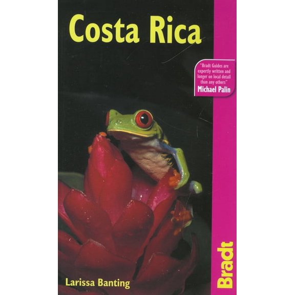 Bradt Travel Guide: Costa Rica : The Bradt Travel Guide (Edition 1) (Paperback)