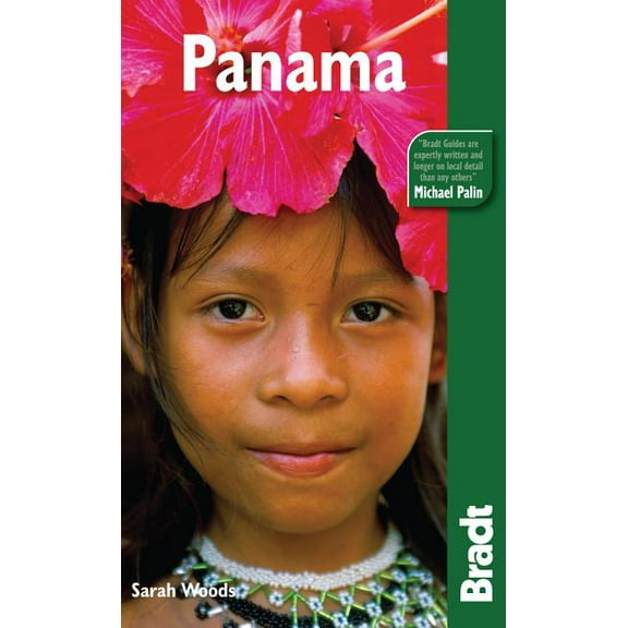 Bradt Travel Guide: Panama (Edition 2) (Paperback)