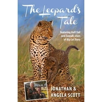 Bradt Travel Narratives: Leopard's Tale : Featuring Half-Tail And Zawadi, Stars Of Big Cat Diary (Edition 1) (Paperback)