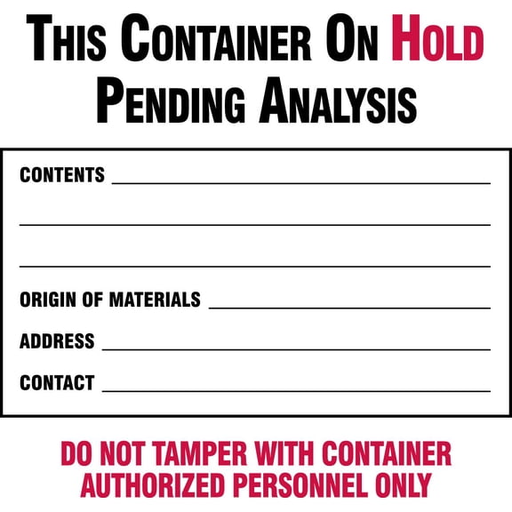 Brady 60366, Hazardous Waste Labels, 6" Height x 6" Width, Black, Red on White, Legend "This Container On Hold Pending Analysis...Etc" (100 per Package) CA1