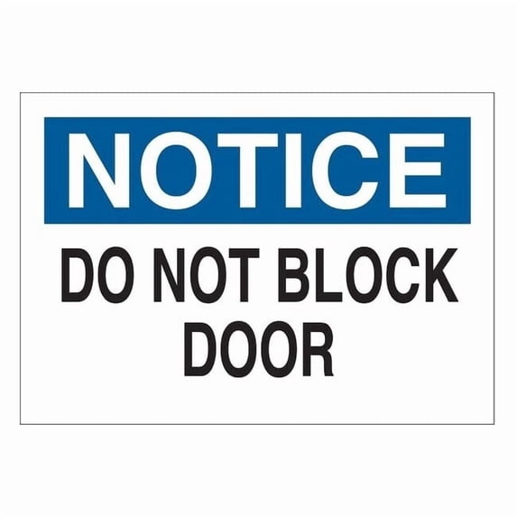 Brady Sign,3 1/2 in x 5 in,Polyester 87776