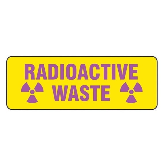 Brady Sign, Radioactive Waste, Polyester, 10 in W, 3 1/2 in H 20108KLS