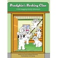 thumbnail image 1 of Bradykin Bradykin's Barking Clan: A Tail-wagging Family Adventure, Book 4, (Hardcover), 1 of 1
