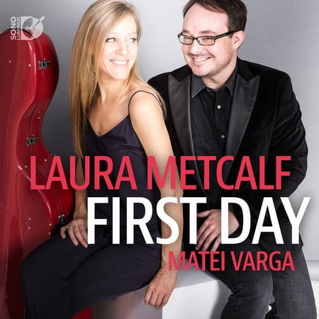 Bragato,Jose / Metcalf,Laura / Varga,Matei - First Day - Music & Performance - CD