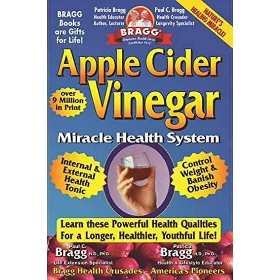 Pre-Owned Apple Cider Vinegar: Miracle Health System (Paperback) 0877901007 9780877901006