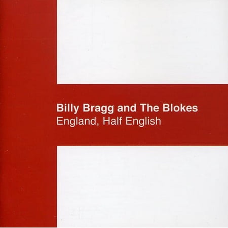 Bragg,Billy & Blokes - England Half English - Music & Performance - CD