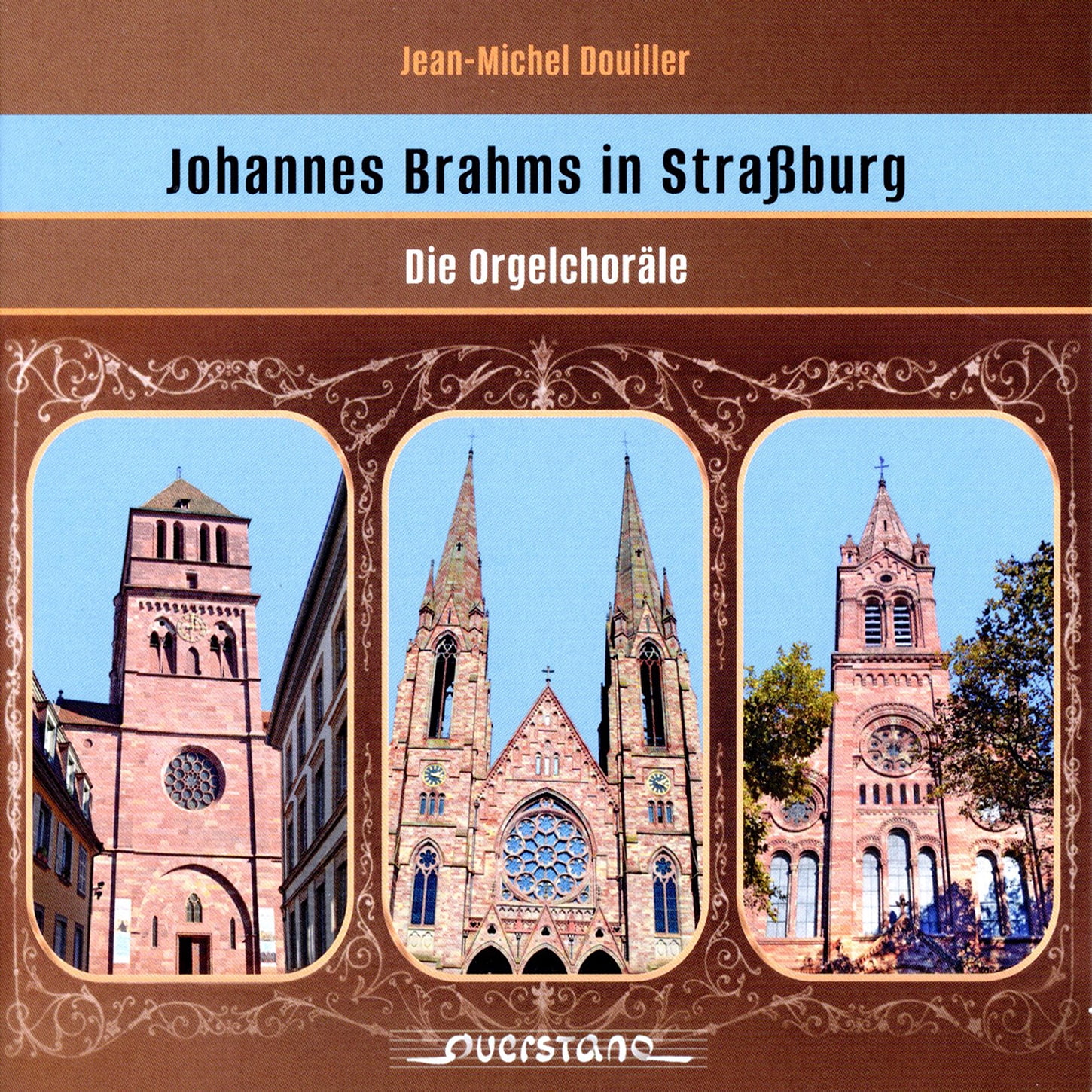 Brahms / Busch / Douiller - Brahms in Strassbourg - the Organ Chorales - Music & Performance - CD