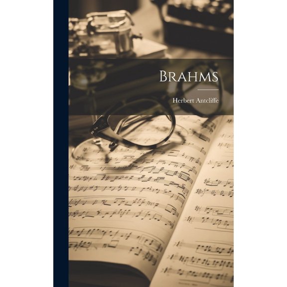 Brahms (Hardcover)