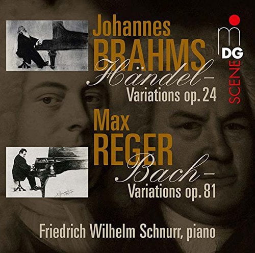 Brahms / Reger / Schnurr,Friedrich Wilhelm - Variations & Fugues on Themes By Handel & Bach - Music & Performance - CD