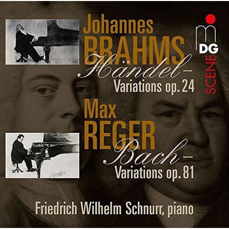 Brahms / Reger / Schnurr,Friedrich Wilhelm - Variations & Fugues on Themes By Handel & Bach - Music & Performance - CD