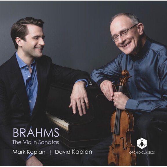 Mark Kaplan - Brahms: The Violin Sonatas - Music & Performance - CD