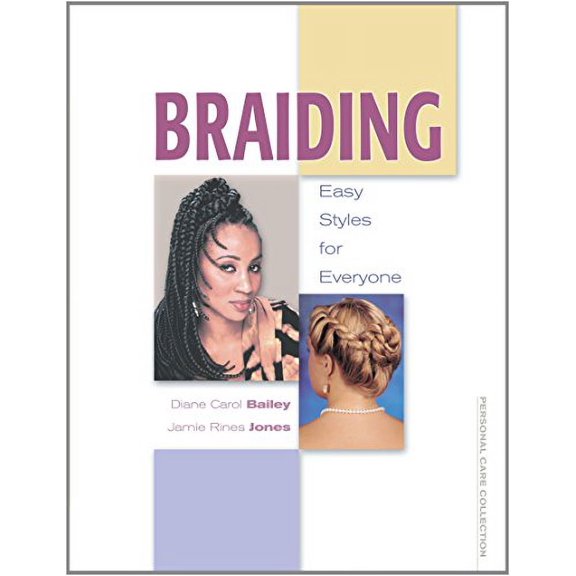 Pre-Owned Braiding: Easy Styles for Everyone (Paperback) 0766837645 9780766837645
