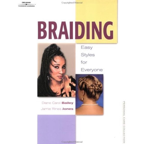Pre-Owned Braiding: Easy Styles for Everyone (Paperback) 0766837645 9780766837645