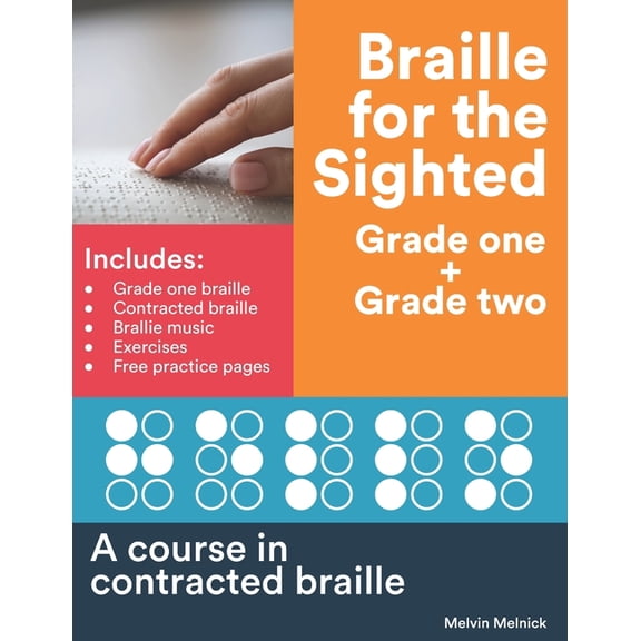 Braille For The Sighted (grade One + Grade Two)