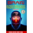 thumbnail image 1 of Brain: 51 Powerful Ways to Improve Brain Power, Enhance Memory, Intelligence and Concentration NATURALLY!, (Hardcover), 1 of 1