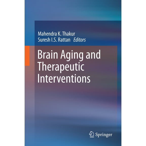 Brain Aging and Therapeutic Interventions, (Hardcover)