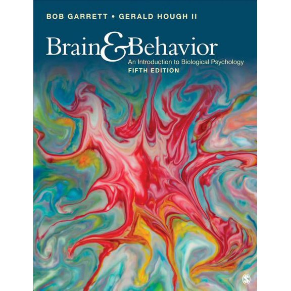 Brain & Behavior: An Introduction to Behavioral Neuroscience, 9781506349206, Paperback, 5