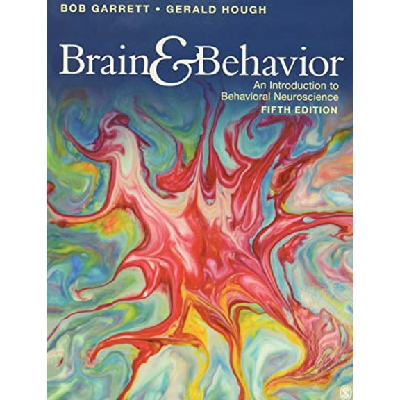 Pre-Owned Brain & Behavior: An Introduction to Behavioral Neuroscience, 9781506349206, Paperback, 5