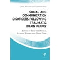 thumbnail image 1 of Brain, Behaviour and Cognition Social and Communication Disorders Following Traumatic Brain Injury, (Paperback), 1 of 1