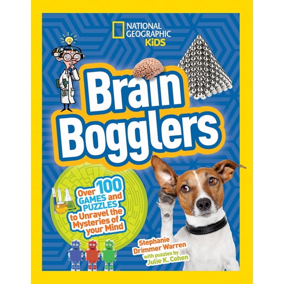 Brain Bogglers: Over 100 Games and Puzzles to Reveal the Mysteries of Your Mind (Paperback)