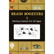 Brain Boosters I Memory Games For All Ages, Paperback