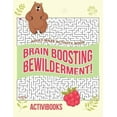 thumbnail image 1 of Brain Boosting Bewilderment! Adult Maze Activity Book (Paperback), 1 of 1