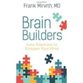 thumbnail image 1 of Pre-Owned Brain Builders: Easy Exercises to Sharpen Your Mind (Paperback) 0800729072 9780800729073, 1 of 1