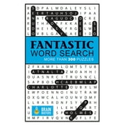 Brain Busters Fantastic Word Search With 300 Puzzles, Paperback