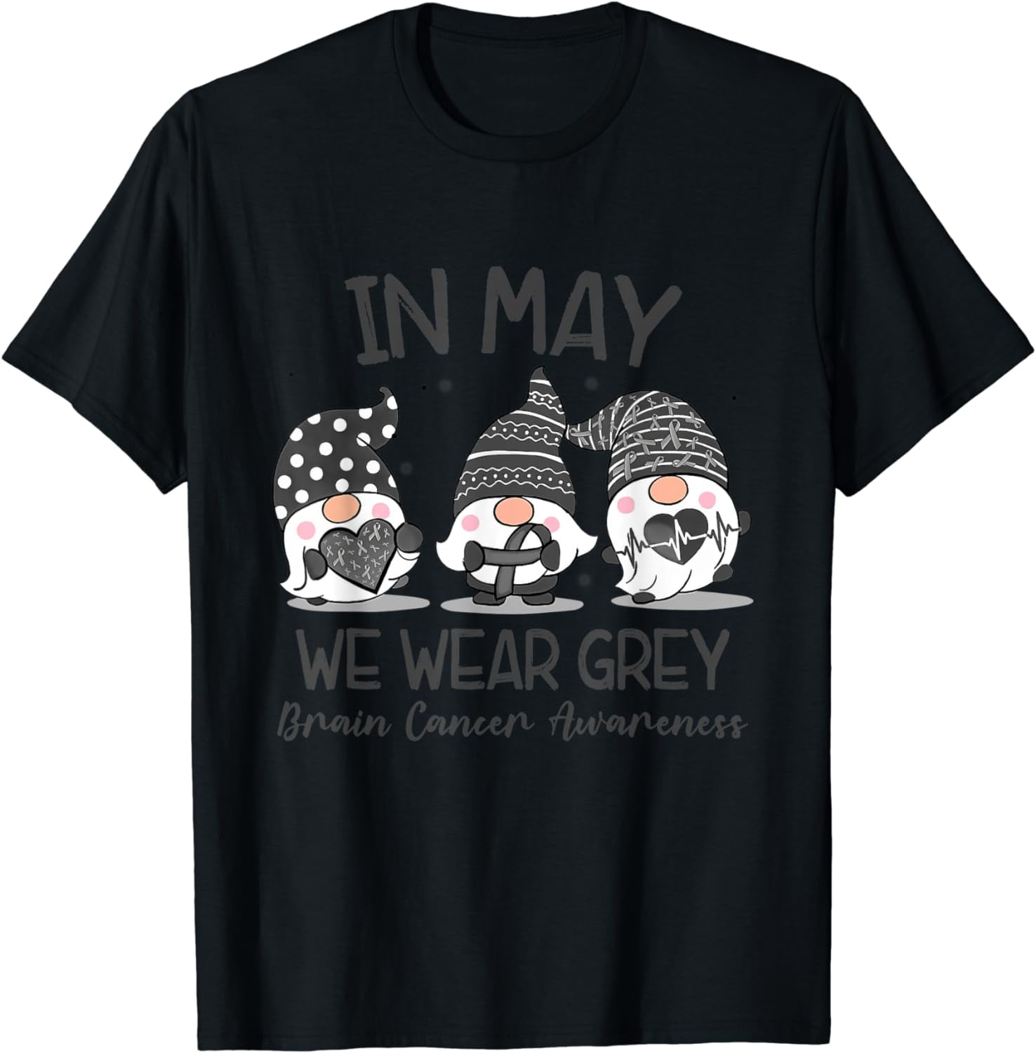 Brain Cancer Tumor Awareness Go Gray In May T-Shirt - Walmart.com