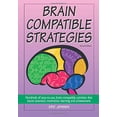 thumbnail image 1 of Pre-Owned Brain-Compatible Strategies, 9781890460419, 1890460419, Paperback, 2nd edition, 1 of 1