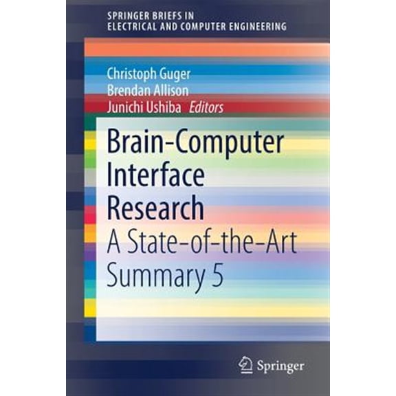 Pre-Owned Brain-Computer Interface Research 1st ed. 2017
