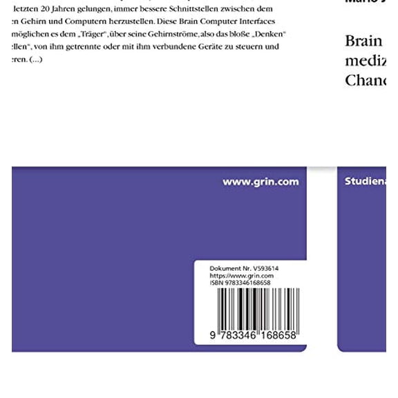 Brain Computer Interfaces Fr Den Medizinischen Bereich. Arbeitsweise, Chancen Und Risiken (German Edition)