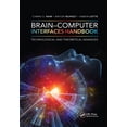 thumbnail image 1 of Brain-Computer Interfaces Handbook: Technological and Theoretical Advances, (Paperback), 1 of 1