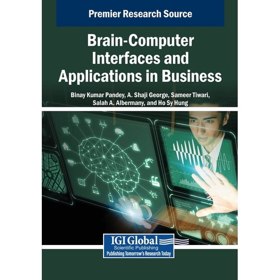 Brain-Computer Interfaces and Applications in Business, (Paperback)