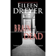 Brain Dead Medical Thriller Paperback