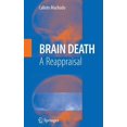thumbnail image 1 of Brain Death: A Reappraisal, (Hardcover), 1 of 1
