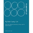 thumbnail image 1 of My Brain Dump List : Improve your thinking and productivity by writing a dump list daily and tracking it (Paperback), 1 of 1