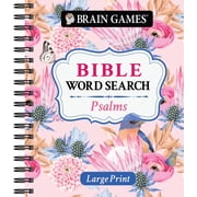 Brain Games Bible Word Search Psalms and Prayer Puzzles Large type / large print edition Spiral-Bound