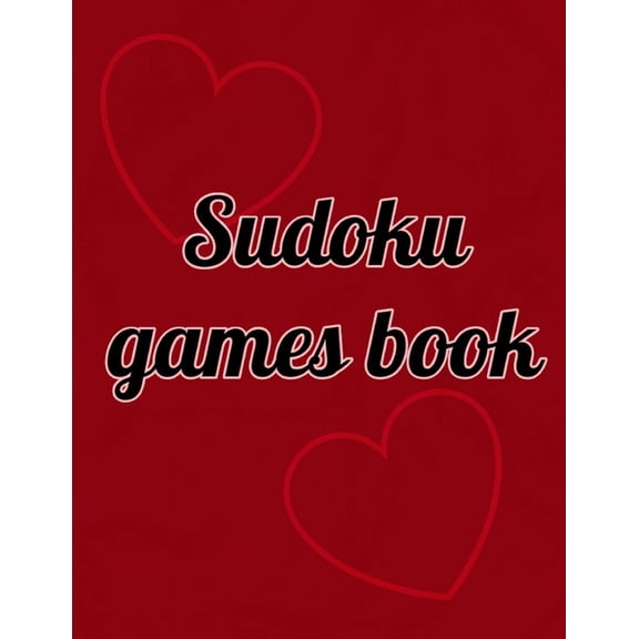 Brain Games Books for Adults: Sudoku games book: Sudoku puzzle books for adults to grow their brains and have a lot of fun. Large size 72 sites sudoku book 16x16 (Paperback)