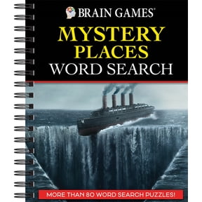 Brain Games Brain Games - Mystery Places Word Search: More Than 80 Word Search Puzzles!, (Spiral-Bound)