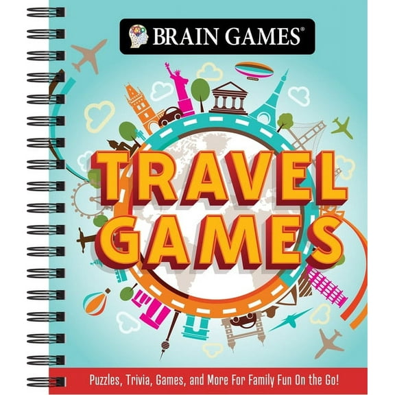 Brain Games Brain Games - Travel Games: Puzzles, Trivia, Games, and More for Family Fun on the Go!, (Spiral-Bound)