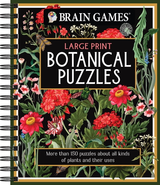 Brain Games Large Print Brain Games - Large Print Botanical Puzzles: More Than 150 Puzzles about All Kinds of Plants and Their Uses, (Spiral-Bound)