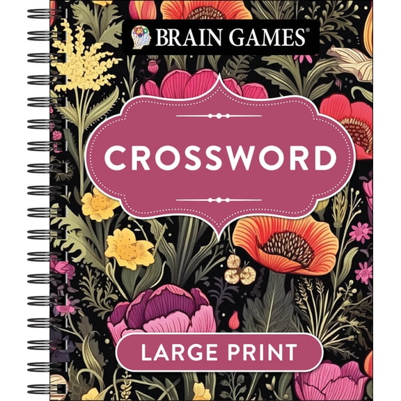 Brain Games Large Print Brain Games - Large Print Crosswords (Dark Floral Design), (Spiral-Bound)