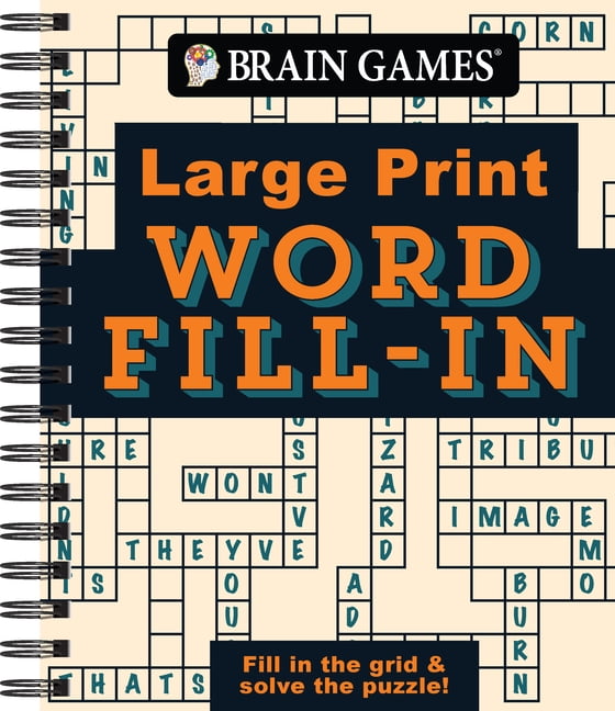 Brain Games Large Print Brain Games - Large Print - Word Fill-In: Fill ...