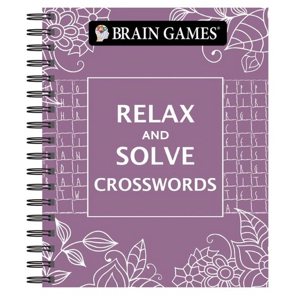 Brain Games - Relax and Solve Brain Games - Relax and Solve: Crosswords, (Spiral-Bound)