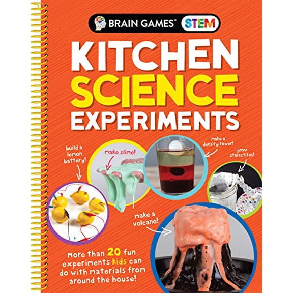 Pre-Owned Brain Games STEM - Kitchen Science Experiments : More Than 20 Fun Experiments Kids Can Do with Materials from Around the House! (Spiral-Bound) 9781645585220
