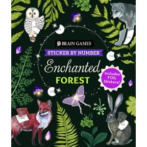 Brain Games - Sticker by Number: Enchanted Forest (24 Images to Sticker): Includes 2 Foil Sticker Sheets to Complete Each Image! (Paperback)